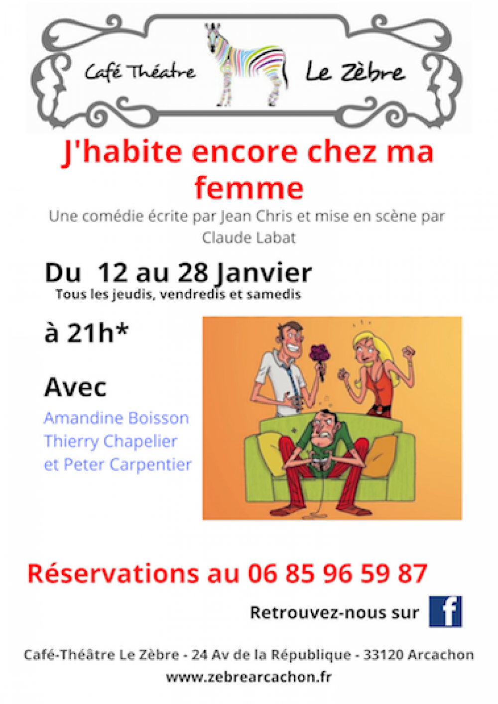 Affiche faite par le café-théâtre le Zebre